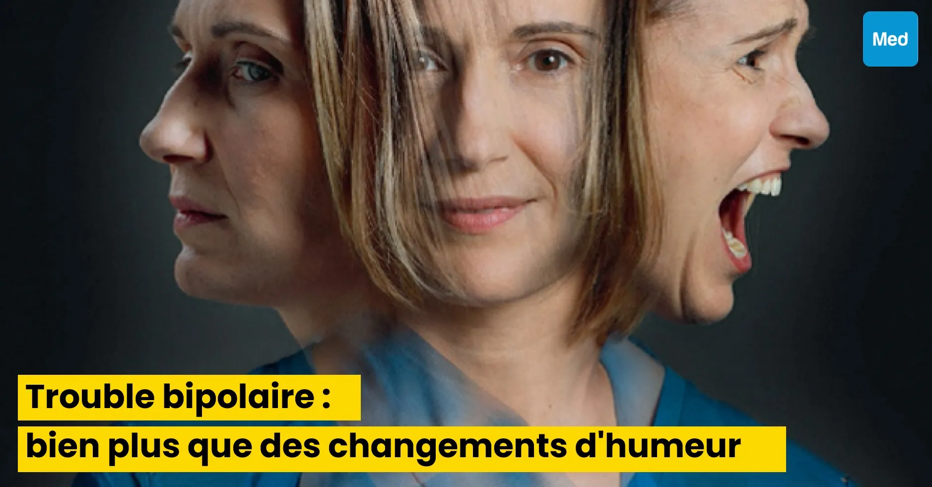 Trouble bipolaire : bien plus que des changements d'humeur